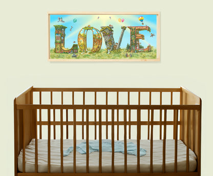 A framed print of the word LOVE, with highly detailed whimsically illustrated capital letters, animals & imps flying, playing sax & base, on a green grassy field with a light blue sunburst sky background, hung on the wall above a wooden baby crib.