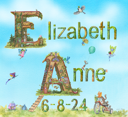 A whimsical print of the name Elizabeth Anne, spelled with highly detailed, colorful illustrated letters, with the date of birth 6-8-24 below. Fairies, animals and imps play.