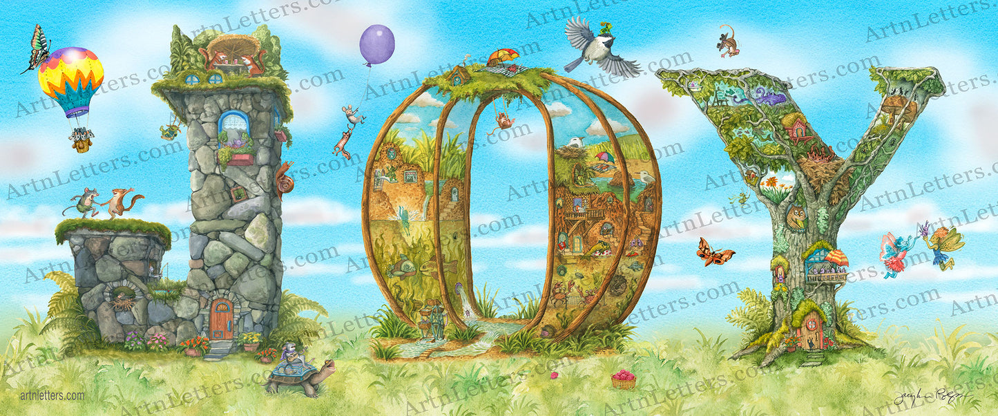 Capital Letters spell JOY in a 24" x 10" colorful art print with grass, blue sky dancing, singing animals, fairies, mice in hot air balloon, an imp riding on a chickadee in flight, fairies playing catch with a bug